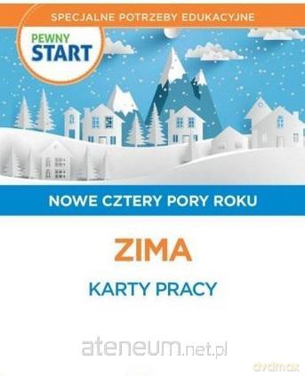 Pewny start. Nowe cztery pory roku Zima Karty pracy [KSIĄŻKA]