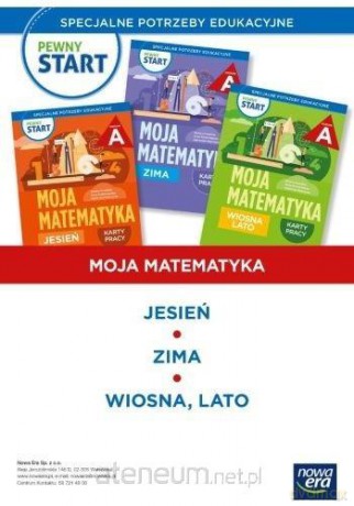 Pewny start. Zestaw Moja matematyka Karty pracy poz.A [KSIĄŻKA]