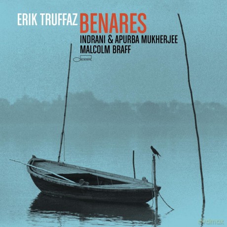 Erik Truffaz: Benares [CD]