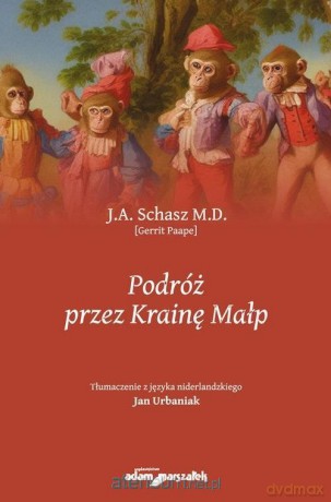 Podróż przez Krainę Małp - Gerrit Paape [KSIĄŻKA]