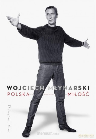 Polska miłość - Wojciech Młynarski [KSIĄŻKA]