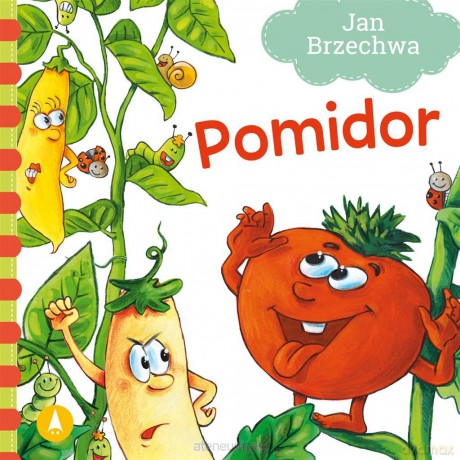 Pomidor - Jan Brzechwa [KSIĄŻKA]