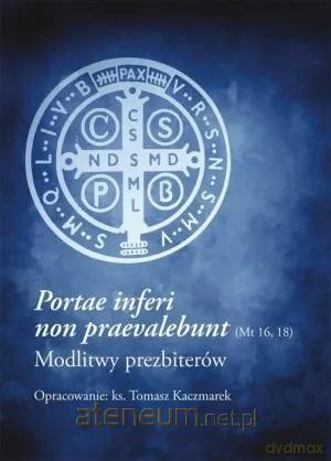 Portae inferi non praevalebunt [KSIĄŻKA]