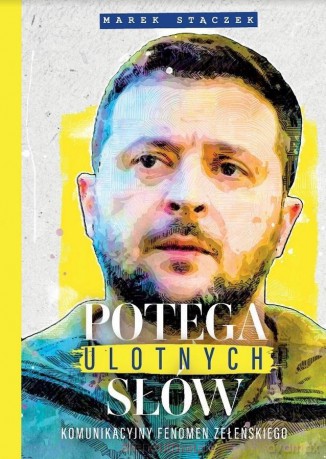Potęga ulotnych słów - Marek Stączek [KSIĄŻKA]