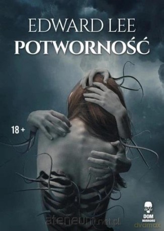 Potworność - Edward Lee [KSIĄŻKA]