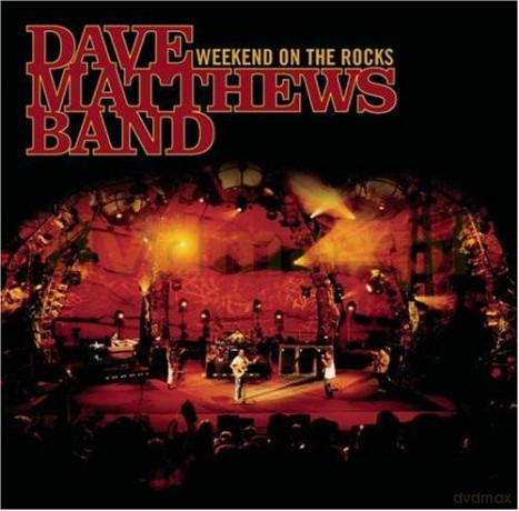 Dave Matthews Band: Weekend On The Rocks [2CD]+[DVD]
