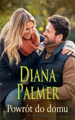 Powrót do domu - Diana Palmer [KSIĄŻKA]