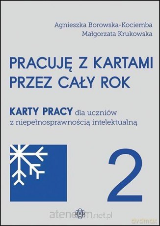 Pracuję z kartami przez cały rok cz.2 - Agnieszka Borowska-Kociemba, Małgorzata Krukowska [KSIĄŻKA]