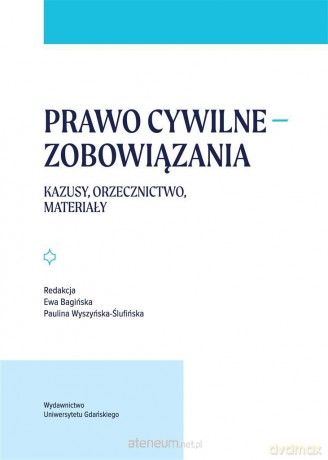 Prawo cywilne zobowiązania [KSIĄŻKA]