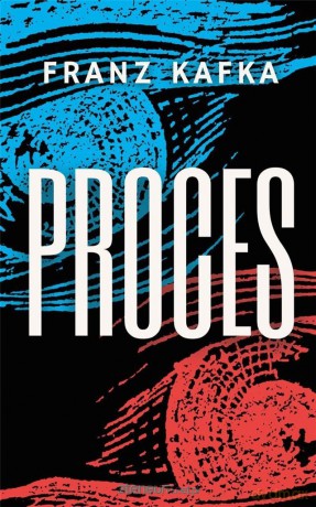 Proces - Franz Kafka [KSIĄŻKA]