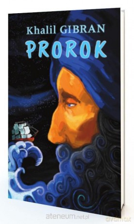 Prorok - Khalil Gibran [KSIĄŻKA]