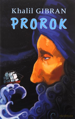 Prorok - Khalil Gibran [KSIĄŻKA]