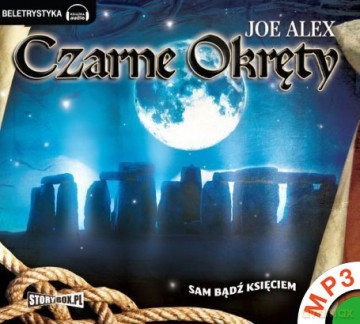 Czarne Okręty 4: Sam bądź księciem - Joe Alex [AUDIOBOOK] [CD-MP3] 