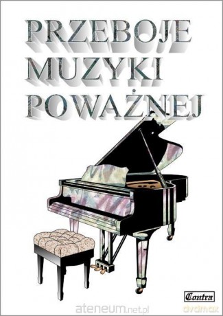 Przeboje muzyki poważnej - Irena Warmińska [KSIĄŻKA]