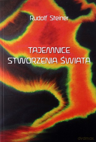 tajemnice stworzenia swiata - rudolf steiner [KSIĄŻKA]