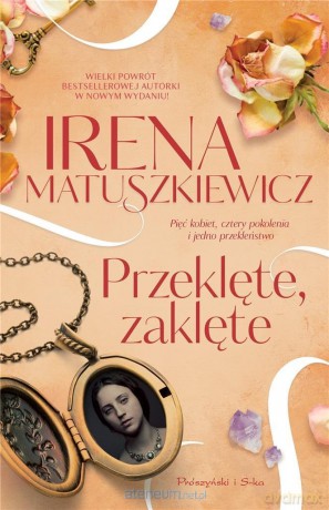 Przeklęte, zaklęte - Irena Matuszkiewicz [KSIĄŻKA]