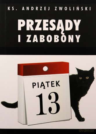 Przesądy i zabobony - Andrzej Zwoliński [KSIĄŻKA]