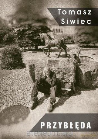 Przybłęda - Tomasz Siwiec [KSIĄŻKA]