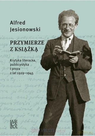 Przymierze z książką - Alfred Jesionowski [KSIĄŻKA]
