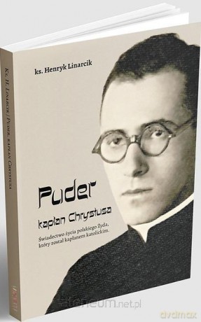 Puder kapłan Chrystusa - Henryk Linarcik [KSIĄŻKA]