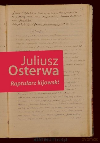 Raptularz kijowski - Juliusz Osterwa [KSIĄŻKA]