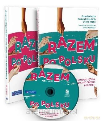 Razem po polsku. Podręcznik do nauki języka polski - Dominika Bucko, Adriana Prizel-Kania, Dorota Rogala [KSIĄŻKA]
