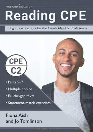 Reading CPE Eight Practice Tests for the Cambridge - Fiona Aish, Jo Tomlinson [KSIĄŻKA]