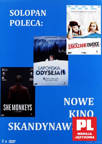 Nowe kino skandynawskie: Zakazane owoce / Lapońska odyseja / She monkeys BOX [3DVD]