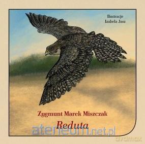 Reduta - Zygmunt Marek Miszczak [KSIĄŻKA]