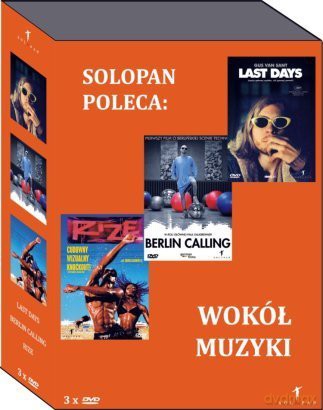 Wokół muzyki: Last days / Berlin Calling / Rize [BOX] [3DVD]