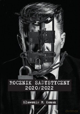 Rocznik Sadystyczny 2020/2022 - Sławomir M. Kozak [KSIĄŻKA]