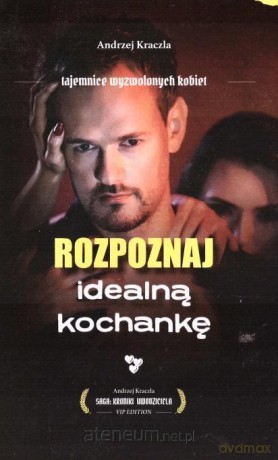 Rozpoznaj idealną kochankę - Andrzej Kraczla [KSIĄŻKA]