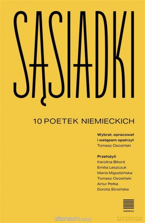 Sąsiadki. 10 poetek niemieckich [KSIĄŻKA]
