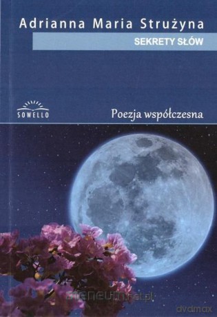 Sekrety słów - Adrianna Maria Strużyna [KSIĄŻKA]