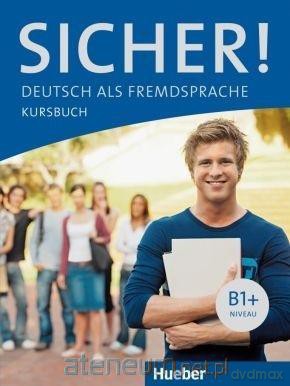 Sicher! Ubungsgrammatik plus interaktive version - Michaela Perlmann-Balme, Susanne Schwalb [KSIĄŻKA]