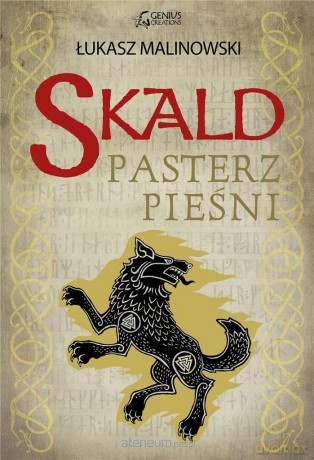 Skald: Pasterz pieśni - Łukasz Malinowski [KSIĄŻKA]