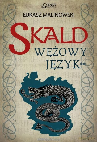 Skald: Wężowy język cz.2 - Łukasz Malinowski [KSIĄŻKA]