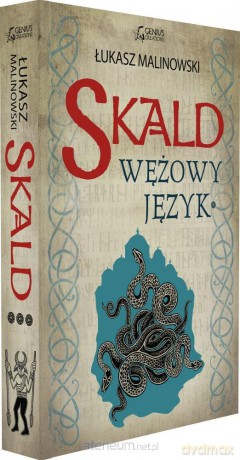 Skald: Wężowy język, część pierwsza - Łukasz Malinowski [KSIĄŻKA]