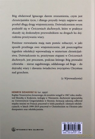 Skosztujcie i Zobaczcie. Ćwiczenia duchowe - o. Henryk Dziadosz SJ [KSIĄŻKA]