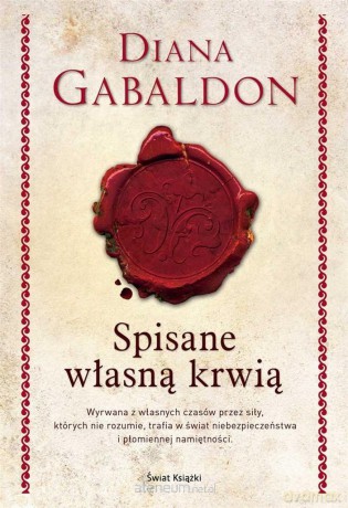 Spisane własną krwią (elegancka edycja) - Diana Gabaldon [KSIĄŻKA]