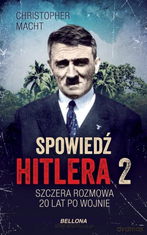 Spowiedź Hitlera 2 pocket - Christopher Macht [KSIĄŻKA]