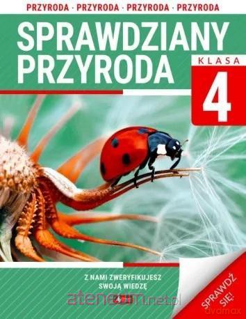 Sprawdziany dla klasy 4. Przyroda [KSIĄŻKA]