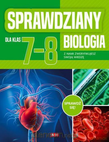 Sprawdziany dla klasy 7-8. Biologia [KSIĄŻKA]