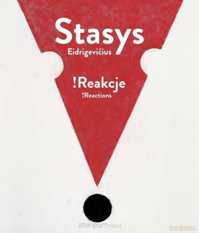 Stasys Eidrigevićius !Reakcje [KSIĄŻKA]