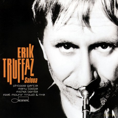 Erik Truffaz: Saloua [CD]