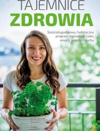 Tajemnice zdrowia - Katarzyna Gwiazdowska [KSIĄŻKA]