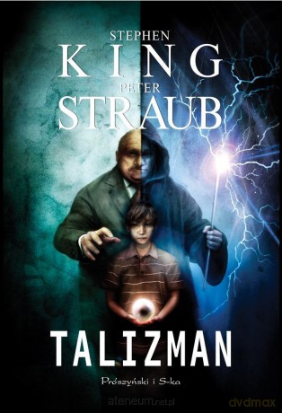 Talizman - Stephen King [KSIĄŻKA]