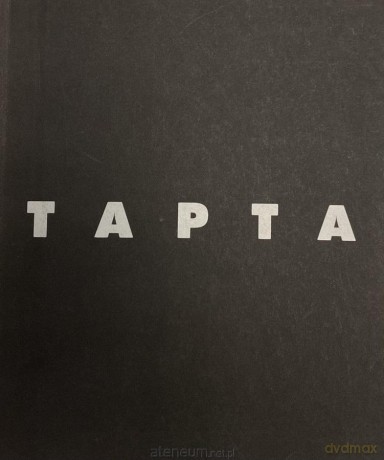Tapta - Danuta Wróblewska, Anda Rottenberg [KSIĄŻKA]
