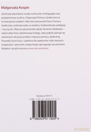 Terapia zajęciowa gry i zabawy w pracy z seniorami - Małgorzata Kospin [KSIĄŻKA]