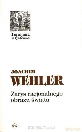 Terminus (Tom 1)3 Zarys racjonalnego obrazu świata - Manfred Frank [KSIĄŻKA]